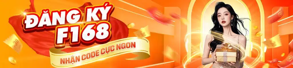 NHÀ CÁI F168 UY TÍN NHẤT THỊ TRƯỜNG