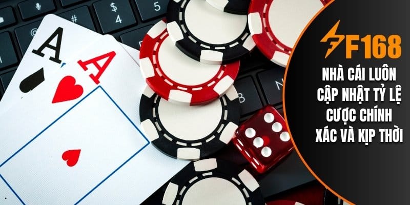 Nhà cái luôn cập nhật tỷ lệ cược chính xác và kịp thời